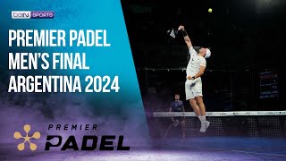 Premier Padel Argentina 2024 Mens Final Highlights  HIGHLIGHTS  05262024  beIN SPORTS USA [upl. by Sivat]