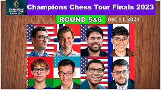 🔴 Round 56  Champions Chess Tour Finals 2023  Carlsen Nakamura Caruana Mvl So Firouzja [upl. by Morrell]