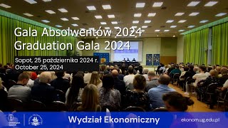 Gala Absolwentów Wydział Ekonomiczny Uniwersytet Gdański 2024 [upl. by Knut809]