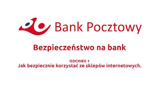 Podcast Banku Pocztowego  Bezpieczeństwo na bank [upl. by Stefano]