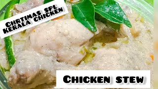 CHICKEN STEW RECIPEKerala Special Chicken Stew Easy making ചിക്കൻ സ്‌റ്റൂChristmas Splचिकन स्टू😋 [upl. by Rosemonde447]