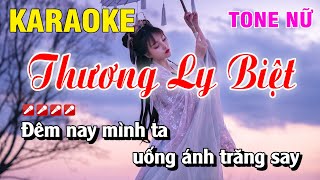 Karaoke Thương Ly Biệt Tone Nữ Beat Dễ Hát  Karaoke Hoàng Luân [upl. by Nireves]