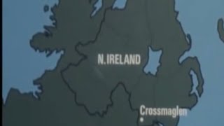 Crossmaglen A danger zone for british soldiers at the hands of the Provisional IRA 1970s [upl. by Yerxa]