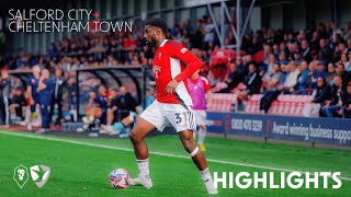 HIGHLIGHTS  Salford City 21 Cheltenham Town [upl. by Aerda530]