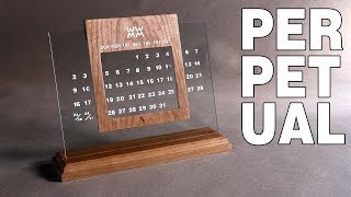 DIY Perpetual Calendar A great way to remind yourself of the relentless passage of time [upl. by Kori]