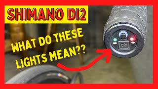 Shimano Di2 LED Lights Explained What Do The Di2 LEDs Mean shimano di2 [upl. by Lisette]