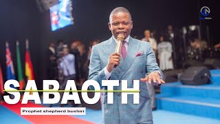 PROPHET SHEPHERD BUSHIRI  SABAOTH 2024 [upl. by Adlen]