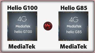 Mediatek Helio G100 vs Mediatek Helio G85  Processor Comparison [upl. by Ahtanamas]