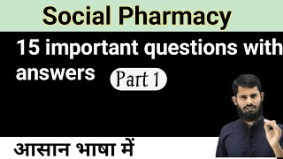 social pharmacy important questions and answers  part 1  Social pharmacy [upl. by Brubaker257]