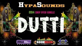 Hypasounds  Dutti 2014 Soca [upl. by Ulberto]