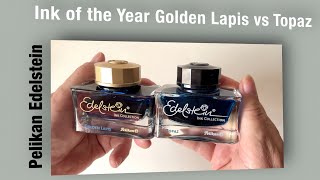 Pelikan Edelstein Golden Lapis vs Topaz [upl. by Yllop69]