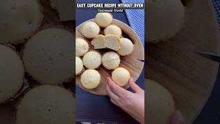 Easy Vanilla Cupcakes🧁 Recipe without Oven shorts cupcake muffins baking cake tastemadeworld [upl. by Gayel342]