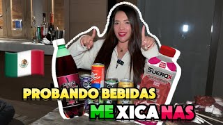 Probando bebidas Mexicanas 🇲🇽✨Parte2 [upl. by Irahk]