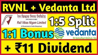 MF Sell RVNL  Vedanta Ltd • Stocks Declared High Dividend Bonus amp Split With Ex Dates [upl. by Kreegar]