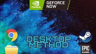 GEFORCE NOW DESKTOP METHOD UNPATCHED [upl. by Aittam]