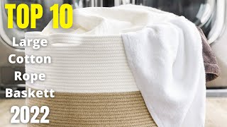 Top 10 Best Large Cotton Rope Basket 2022 [upl. by Clovis]