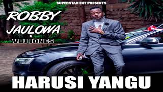 Harusi Yangu  Robby Jaulowa x VDJ Jones  Ohangla Music [upl. by Aalst]