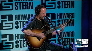 Dave Matthews “Crash Into Me” Live on the Stern Show [upl. by Jammin]