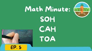 Grow Your Dendrites EP 5 Math Minute SOH CAH TOA [upl. by Ellinej]