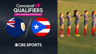 Anguilla vs Puerto Rico Extended Highlights  CONCACAF W Qualifiers  CBS Sports Attacking Third [upl. by Rinee114]