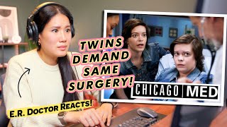 ER Doctor Reacts TWINS DEMAND THE SAME SURGERY [upl. by Bethany]