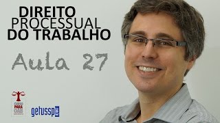 Aula 27  Direito Processual do Trabalho  Pressupostos Intrínsecos [upl. by Elsi]