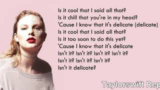 Taylor Swift  Delicate LYRICS LYRIC VIDEO REPUTATION [upl. by Wiener]