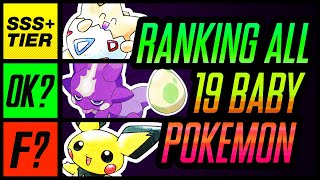 I Ranked ALL 19 Baby Pokemon  Mr1upz [upl. by Esiouqrut636]