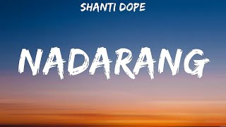 Shanti Dope  Nadarang Lyrics [upl. by Euf956]