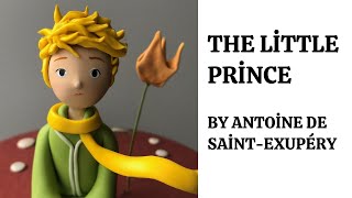 The Little Prince by Antoine de SaintExupéry  Book Review  Book Summary [upl. by Janenna]