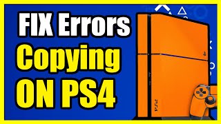 How to FIX PS4 Copying Update Error Easy Solution [upl. by Chemarin867]