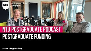 NTU Postgraduate Podcast  Episode one Funding [upl. by Ym383]