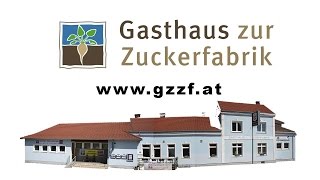 Willkommen im Gasthaus zur Zuckerfabrik [upl. by Benedix323]