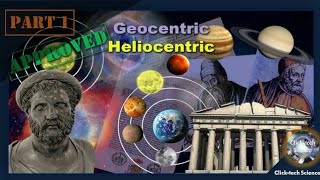 Part 1 Definitions and History of Geocentric and Heliocentric  History of Center of the Universe [upl. by Esej]