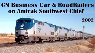 CN Business Car amp RoadRailers on Southwest Chief in 2002 P42DC 171 P42DC 132 P42DC 199 P42DC 200 [upl. by Crista]