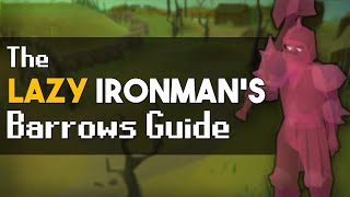 The Lazy Ironmans Guide to Barrows [upl. by Lorollas279]