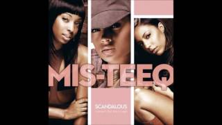 MisTeeq  Scandalous Lyrics [upl. by Ahsemat]