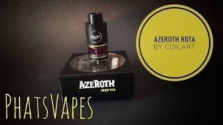 Azeroth RDTA by CoilArt Review amp Wicking Tutorial [upl. by Richy]