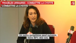 Cystite  symptômes traitement et prévention [upl. by Ntsyrk]