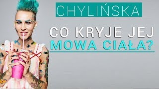 Tajemnice Agnieszki Chylińskiej  MOWA CIAŁA [upl. by Azilanna]