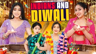 Indians And Diwali  Ft Tena Jaiin  The Paayal Jain [upl. by Lladnek]