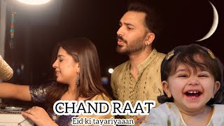 Chand Raat🌙 Eid Preparation 🫂  Dr madiha ahsan alyana Vlog [upl. by Anaitit562]