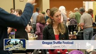 Oregon Truffle Festival  Eugene Cascades amp Coast [upl. by Kcirret]