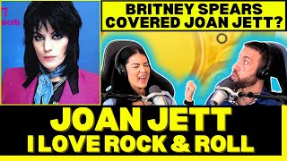 ONE FOR THE ROCK N ROLL HISTORY BOOKS First Time Hearing Joan Jett  I Love Rock amp Roll Reaction [upl. by Rochester]