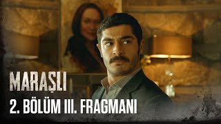 Maraşlı 2 Bölüm 3 Fragmanı [upl. by Ripleigh]