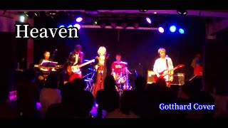 Heaven  Gotthard cover [upl. by Tenn]