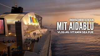 AIDA Vlog 6 Seetage auf dem Weg zu den Seychellen [upl. by Asiaj973]