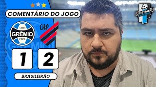 🔵⚫️⚪️ RENATO ESCALA MAL MEXE PIOR AINDA FERREIRA ENTREGA E GRÊMIO TOMA VIRADA PRO ATHLETICOPR [upl. by Alyahsat]