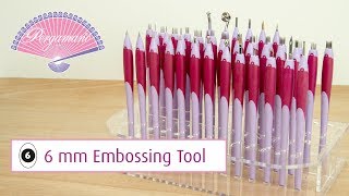 Pergamano Tools 101  6 mm Embossing Tool [upl. by Levins]