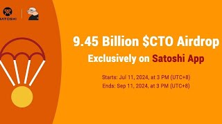 Satoshi CTO Mining 945 Billion Airdrop 🥰 [upl. by Dosia605]